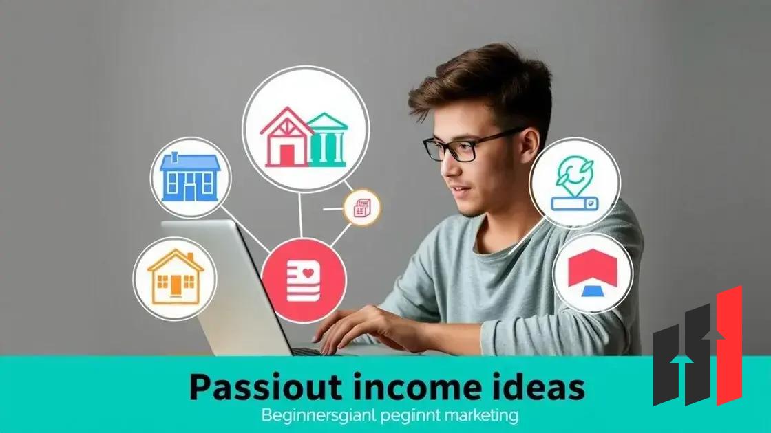 top passive income ideas suitable for beginners top passive income ideas suitable for beginners